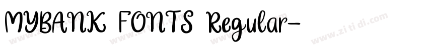 MYBANK FONTS Regular字体转换